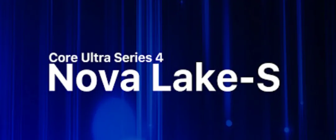 Intel Nova Lake-S
